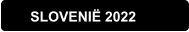 SLOVENIË 2022