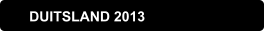 DUITSLAND 2013