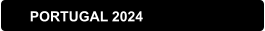 PORTUGAL 2024