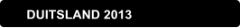 DUITSLAND 2013