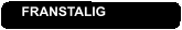 FRANSTALIG